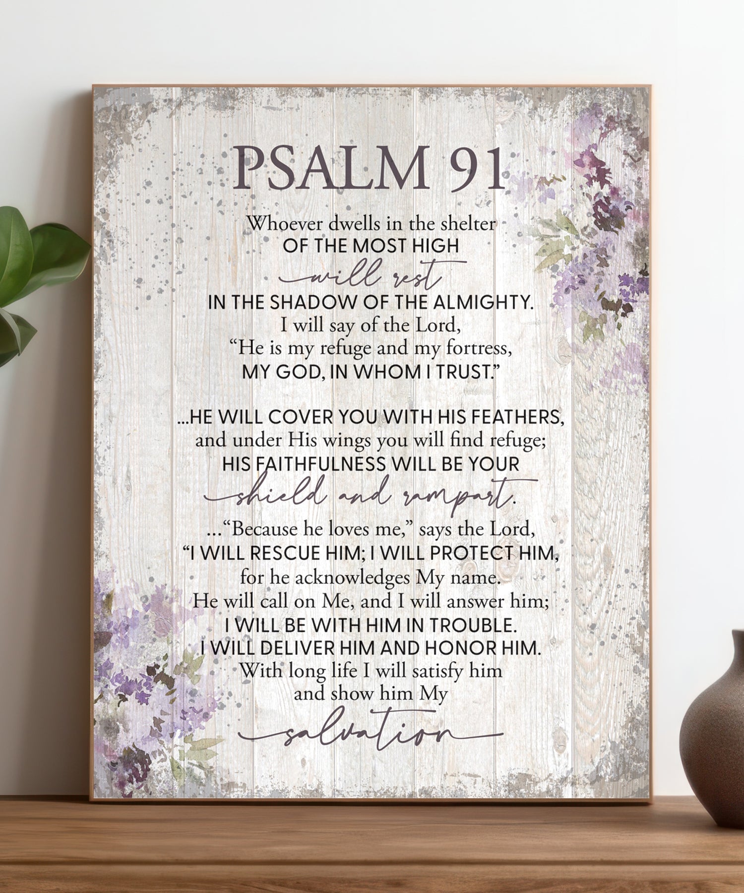 Psalm 91 11x15 MDF Statement Board has an inspiring sentiment and a reclaimed wood look in farmhouse style.
