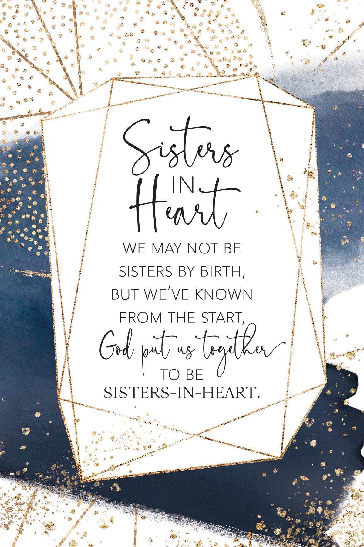 Sisters in Heart – Geometric 6x9 MDF Plaque