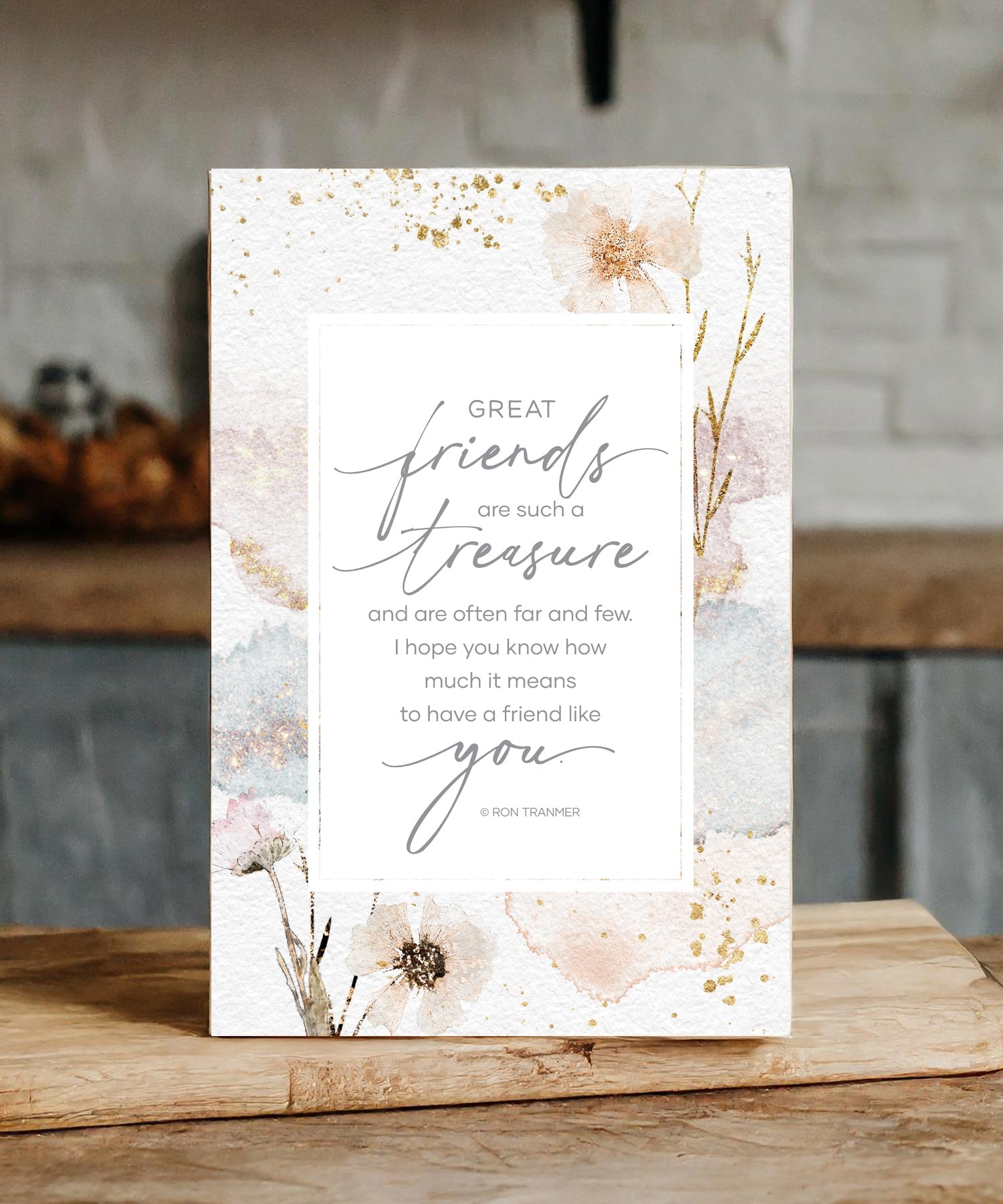 Great Friends 6x9 MDF Plaque with modern design, silver edge, and inspirational verse