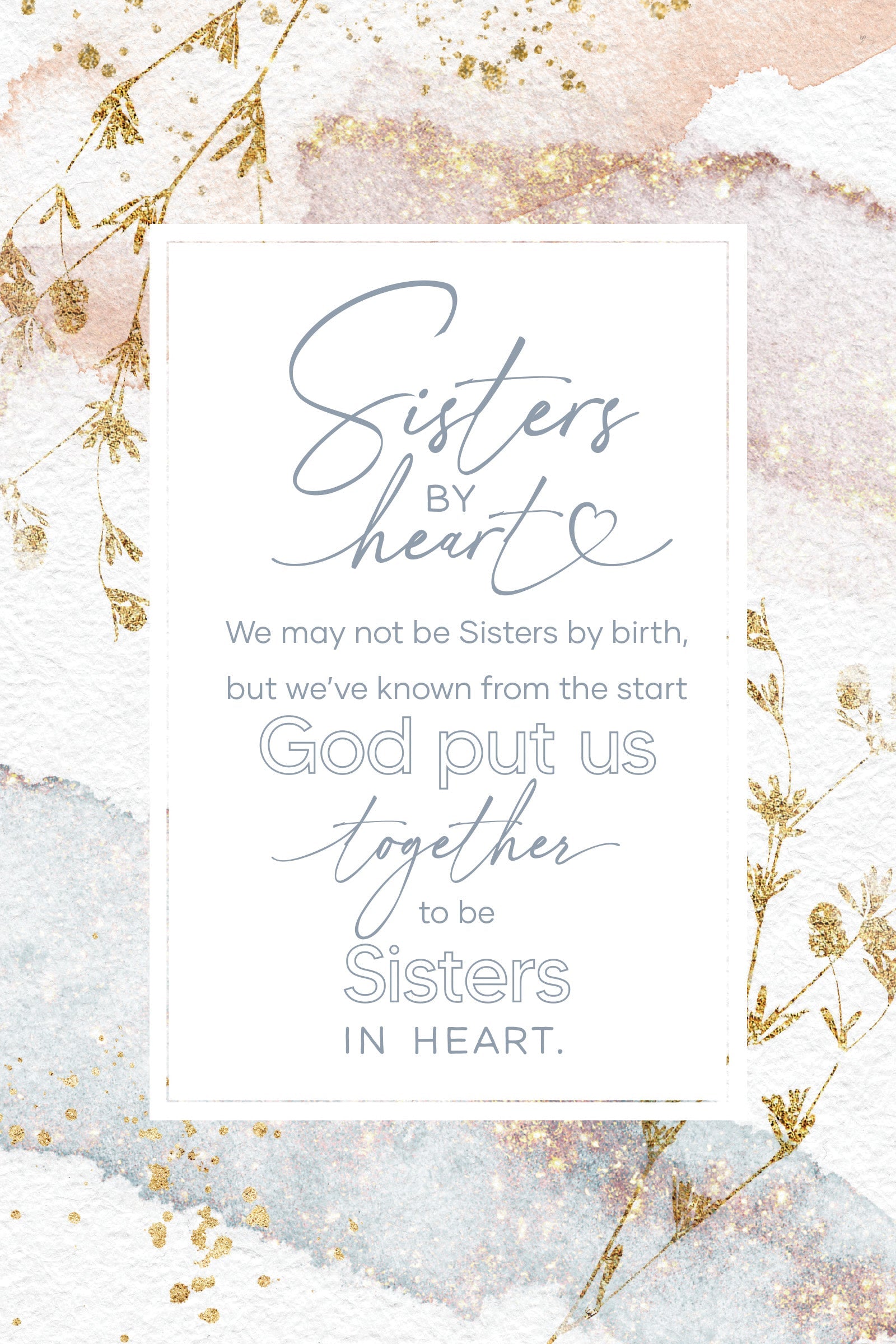 Sisters by Heart 6x9 MDF Plaque with modern design, silver edge, and inspirational verse