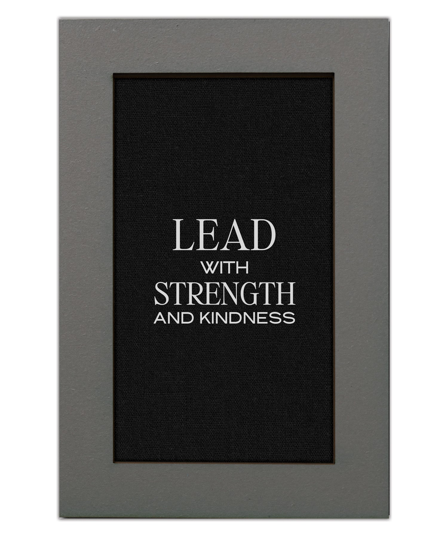 Lead with Strength and Kindness Modern Grace 6x9 MDF Plaque