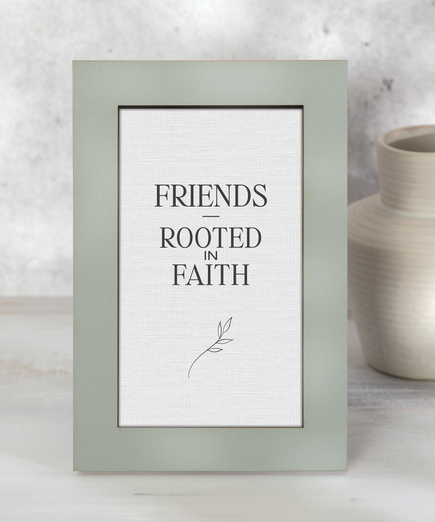 Modern Grace Friends Rooted in Faith 6x9 MDF Christian friendship plaque with neutral layered frame and botanical artwork