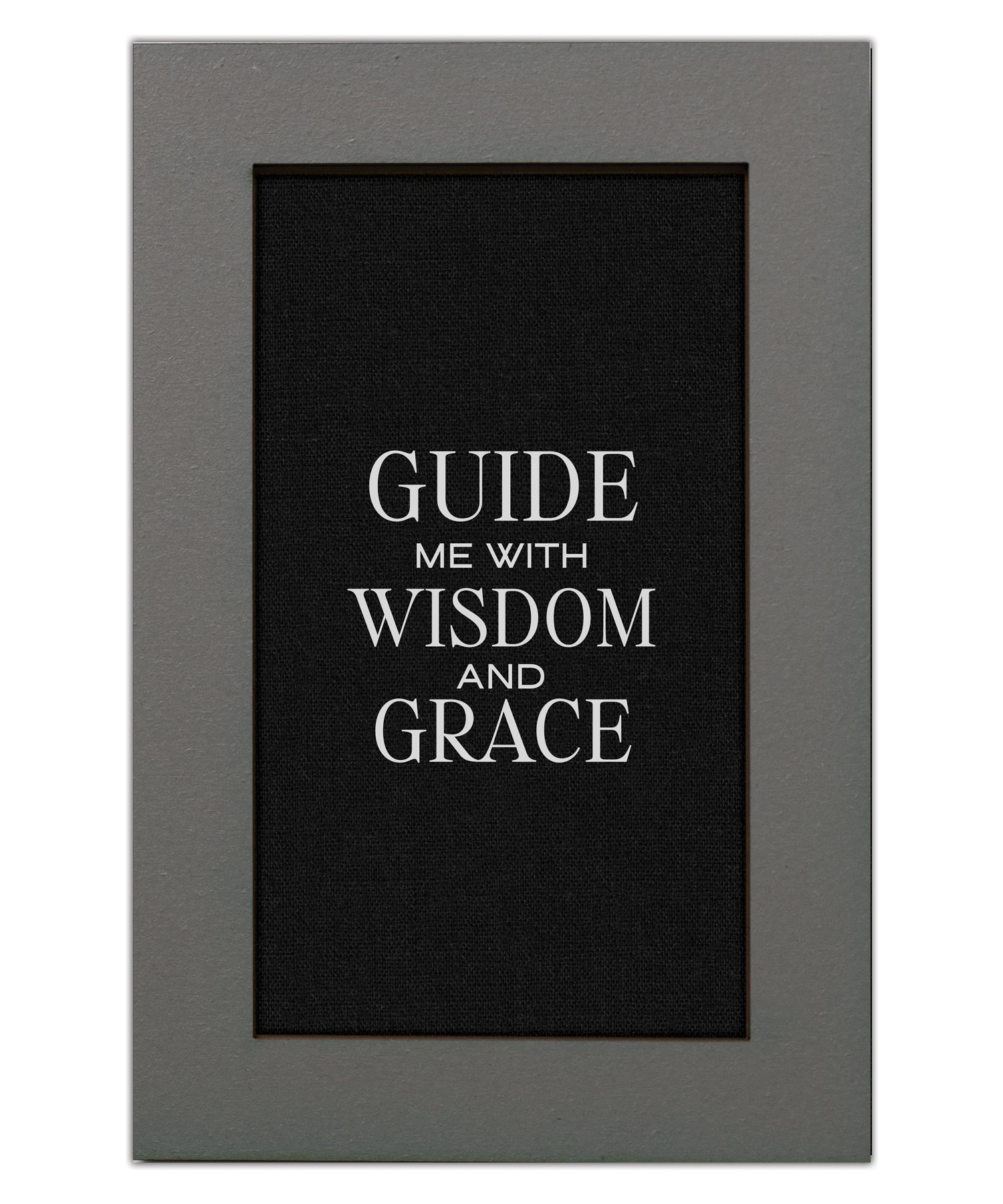 Guide Me with Wisdom and Grace Modern Grace 6x9 MDF Plaque