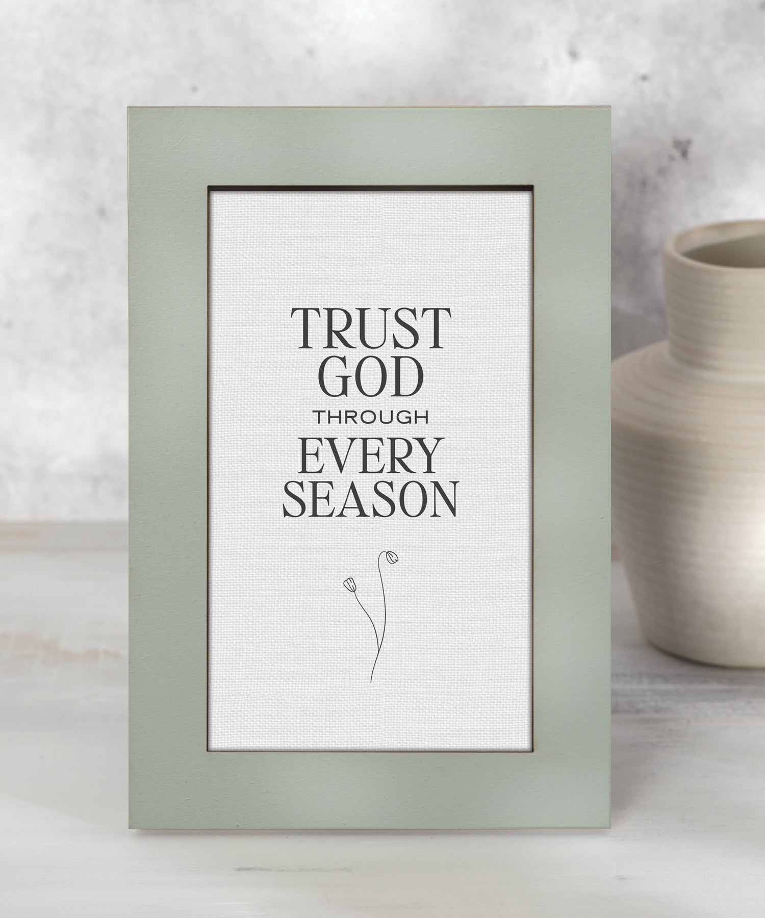 Trust God Through Every Season inspirational Christian 6x9 MDF plaque with modern sage green frame and neutral linen design
