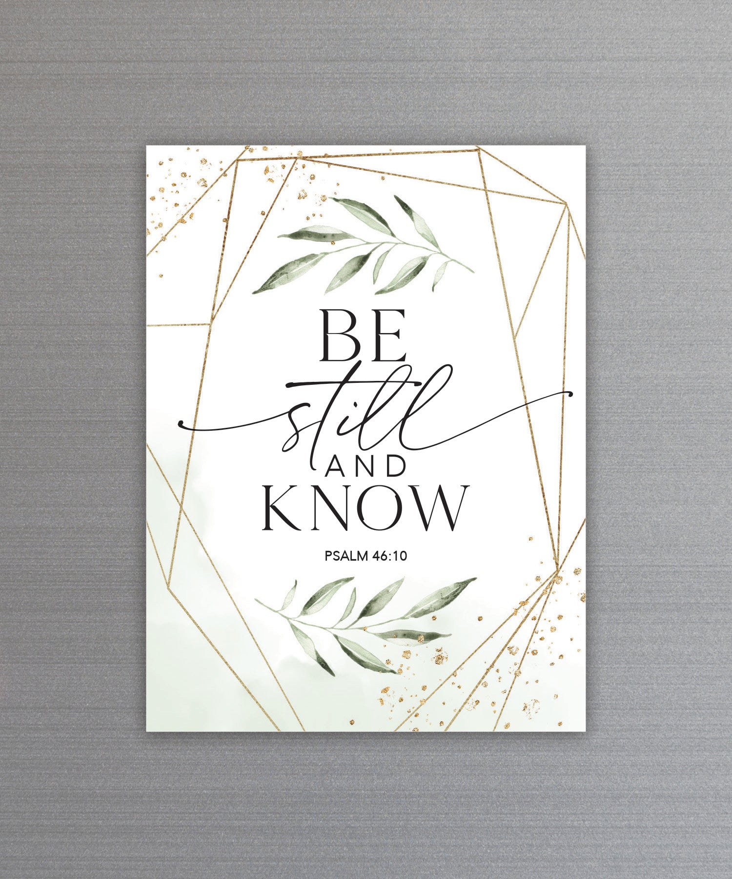 Full-color Be Still and Know Magnet with inspirational verse and vibrant imagery featuring a strong magnetic backing.