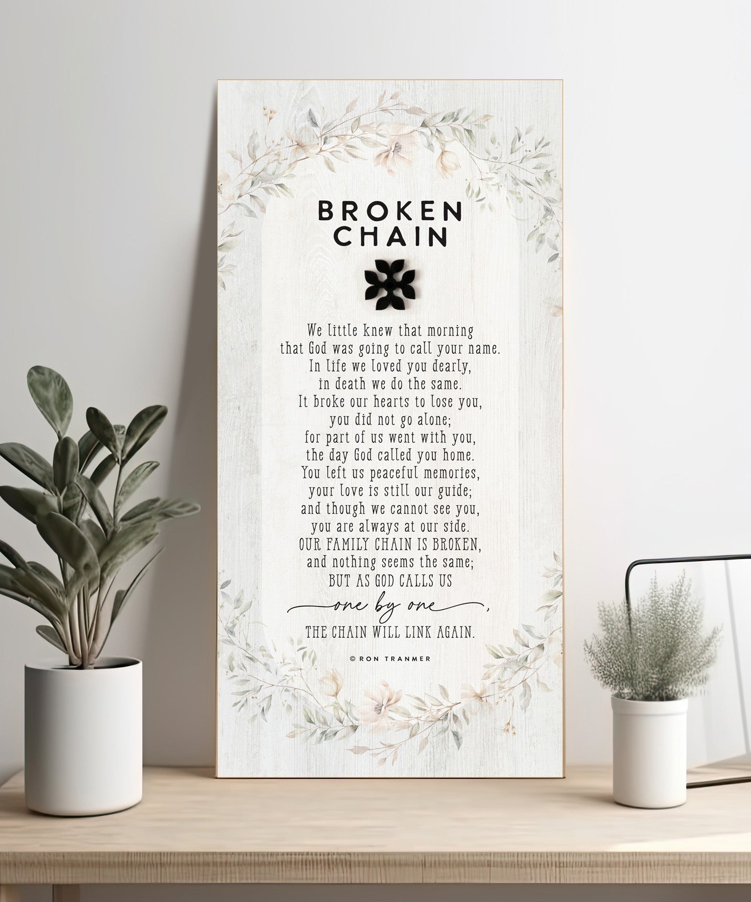 Broken Chain 6x13 MDF Statement Board with neutral-toned artwork, natural edge, farmhouse-style design, and a laser-cut black wood emblem accent under the title featuring an inspirational quote.