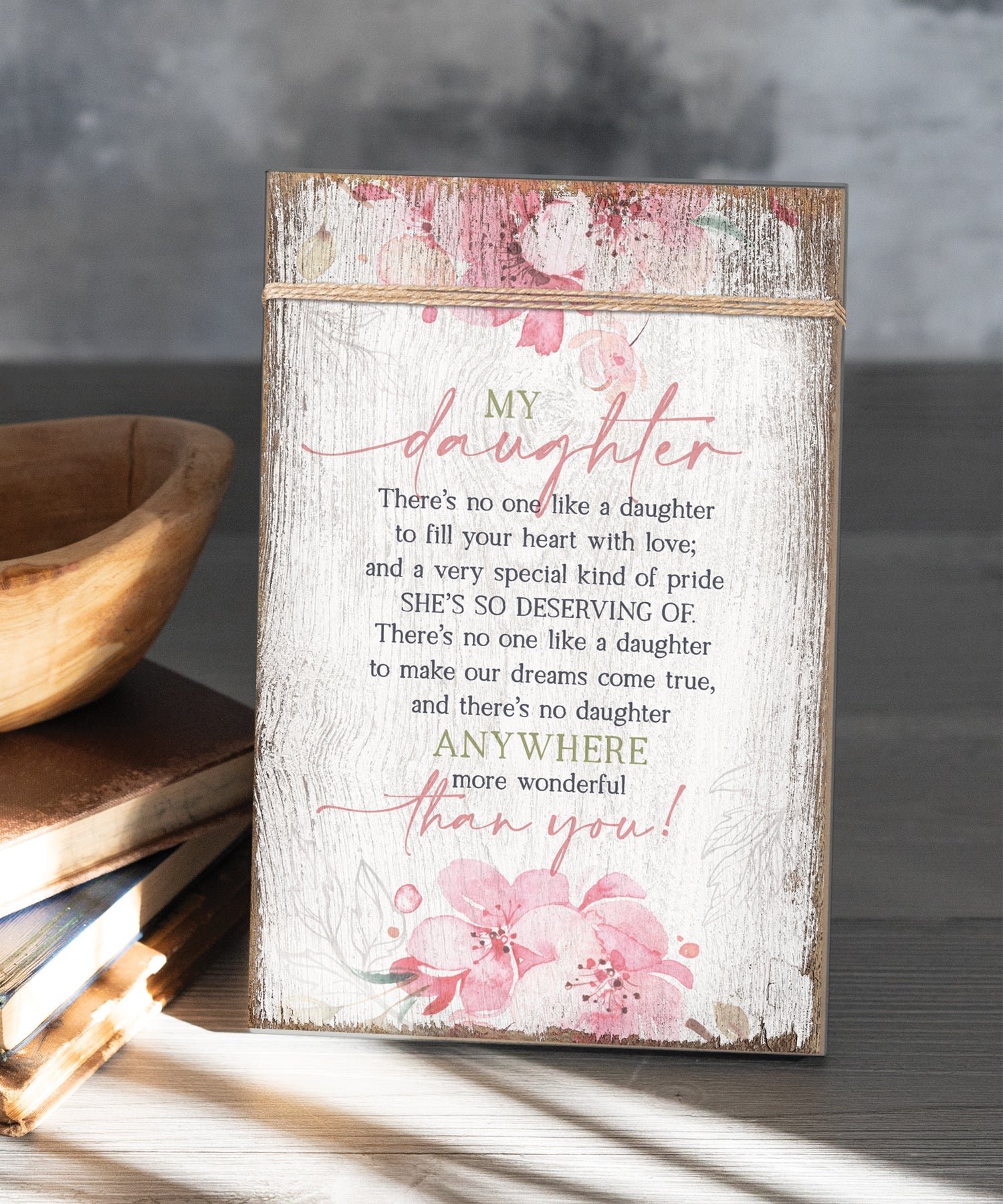 My Daughter 6x9 MDF Plaque made wrapped with twine for a modern farmhouse look. It features full-color printing and a keyhole for easy hanging.