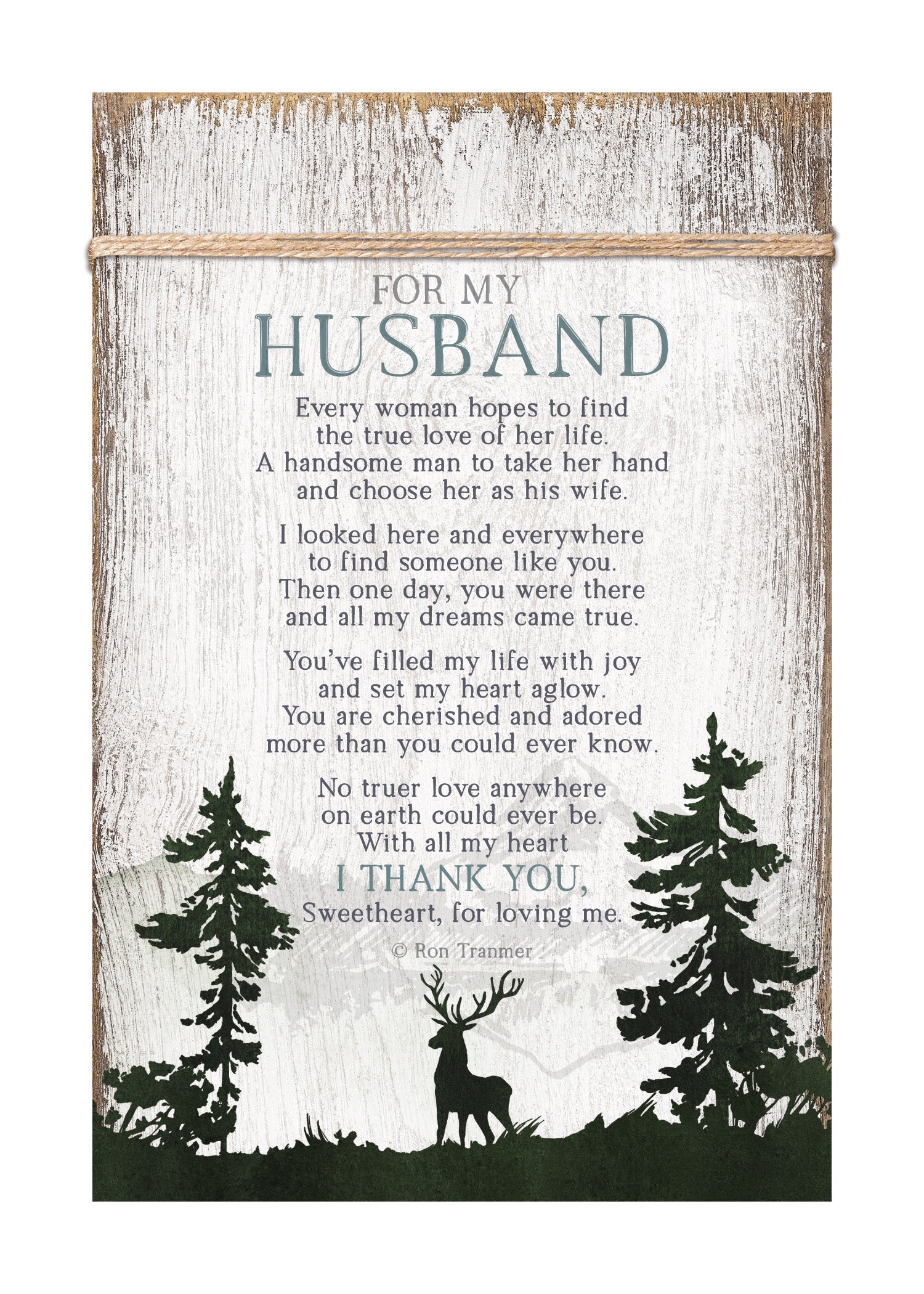 For My Husband 6x9 MDF Plaque wrapped with twine for a modern farmhouse look. It features full-color printing and a keyhole for easy hanging.