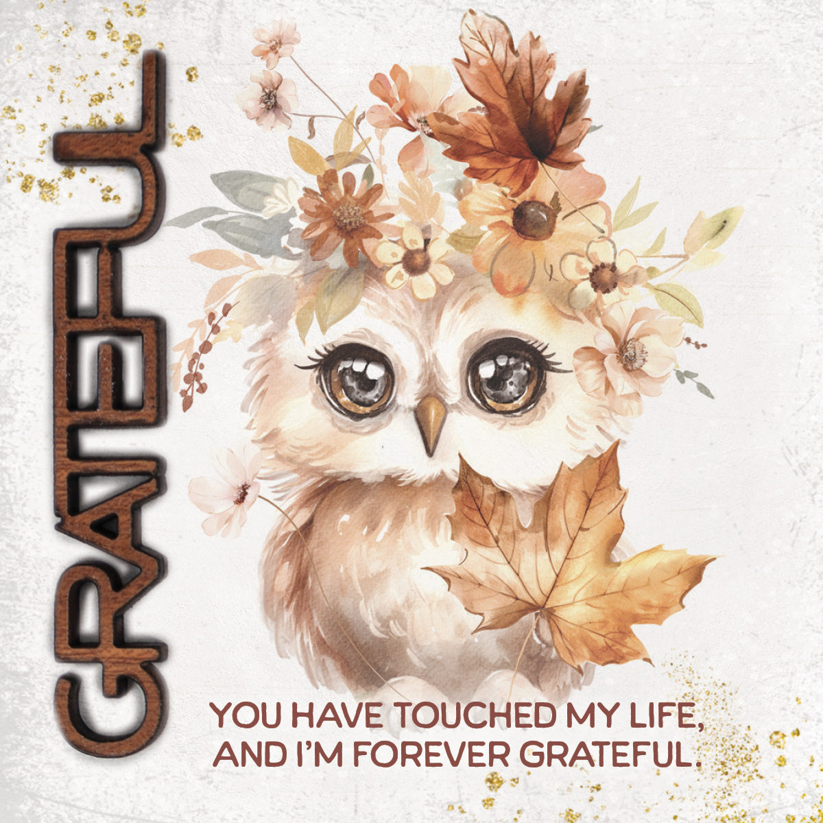 Grateful – You Have Touched My Life Magnet-Plaque