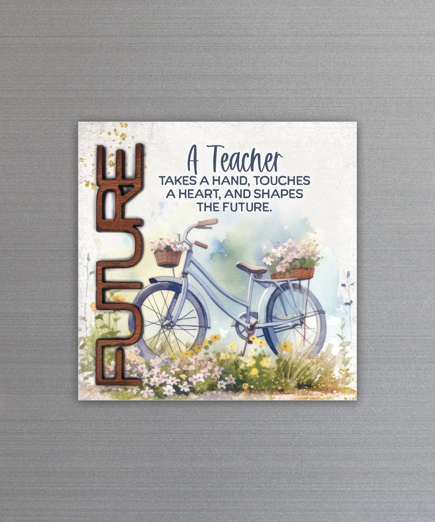 A Teacher Takes a Hand magnet-plaque with laser-cut wooden words, premium MDF wood, and versatile easel stand.