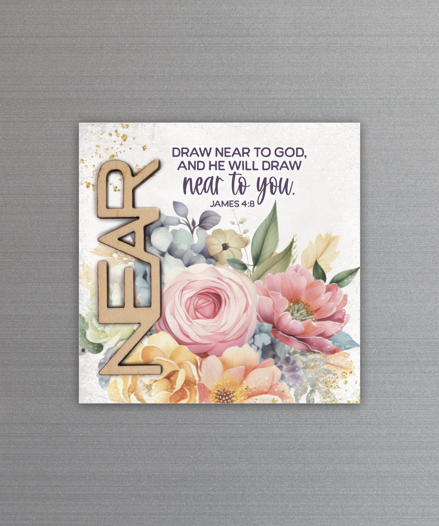Near – To God magnet-plaque with laser-cut wooden word and James 4:8 verse on MDF