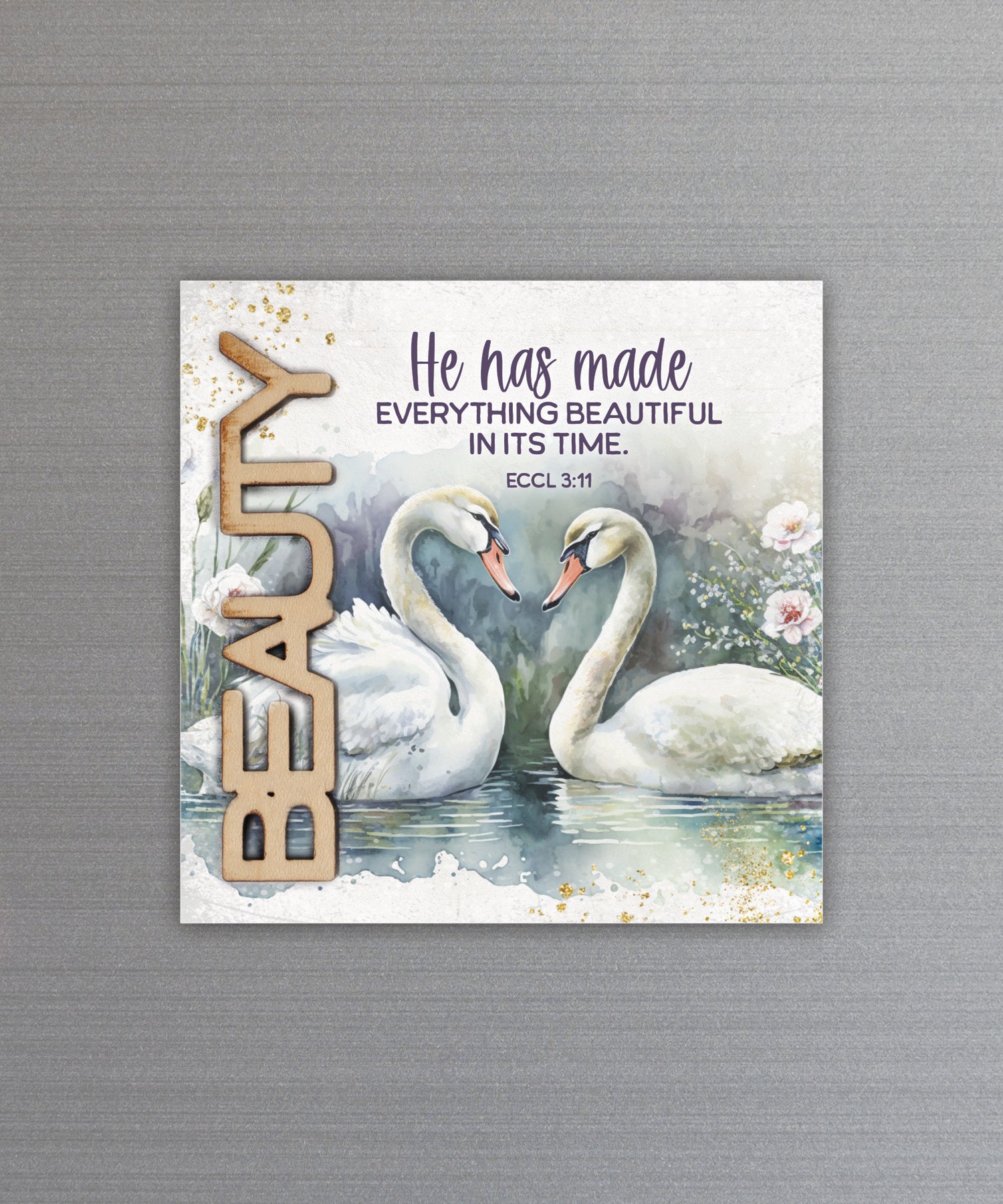 Beauty – He Has Made Everything magnet-plaque with laser-cut wooden word and Ecclesiastes 3:11 verse on MDF