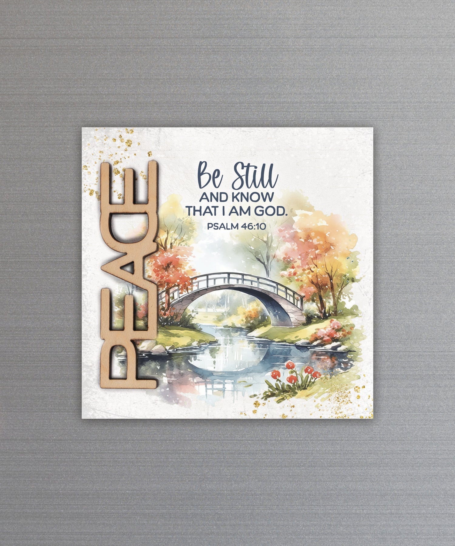 Peace – Be Still and Know magnet-plaque with laser-cut wooden word and Psalm 46:10 verse on MDF