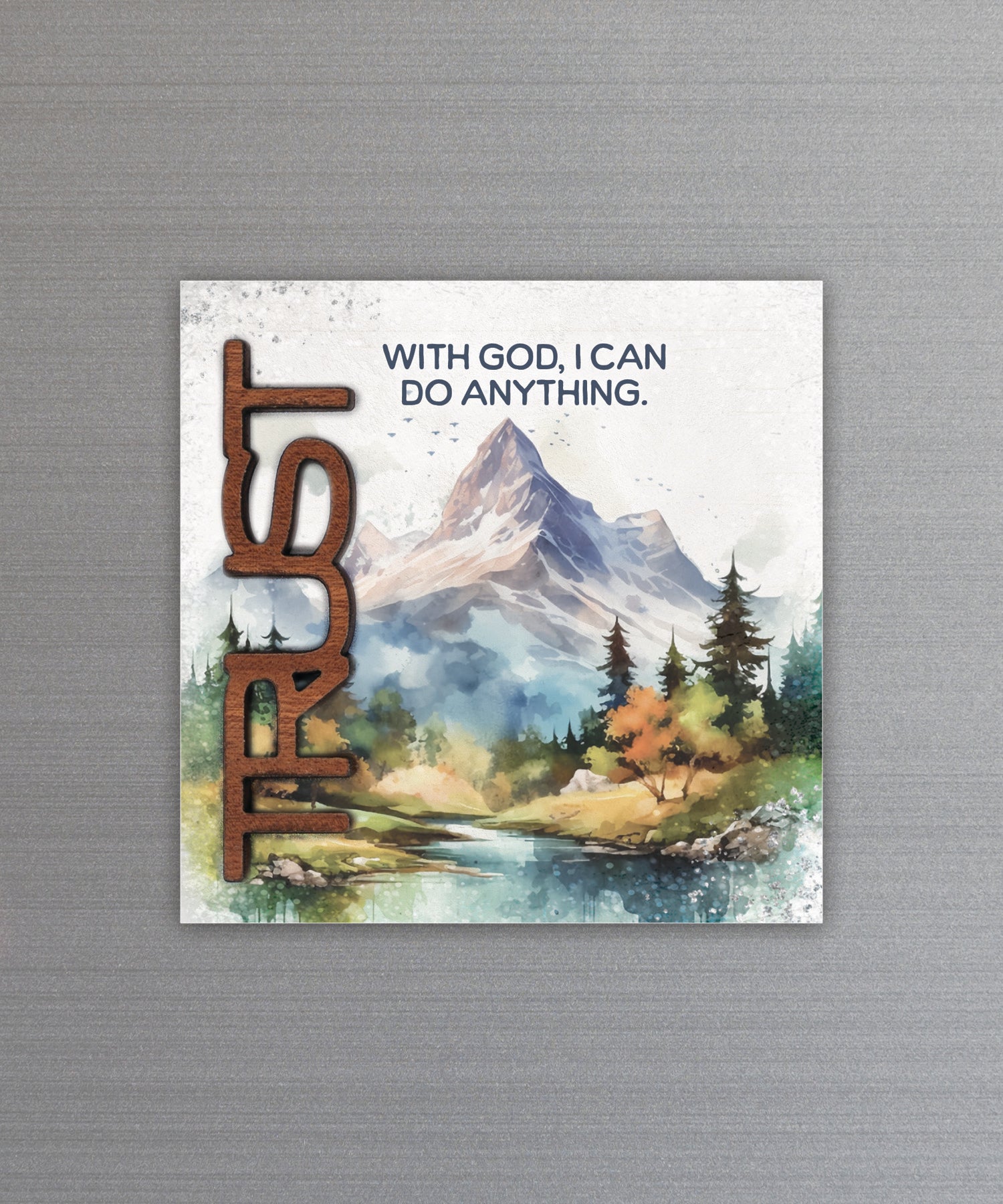 Trust – With God I Can magnet-plaque with laser-cut wooden word and inspirational faith message on MDF