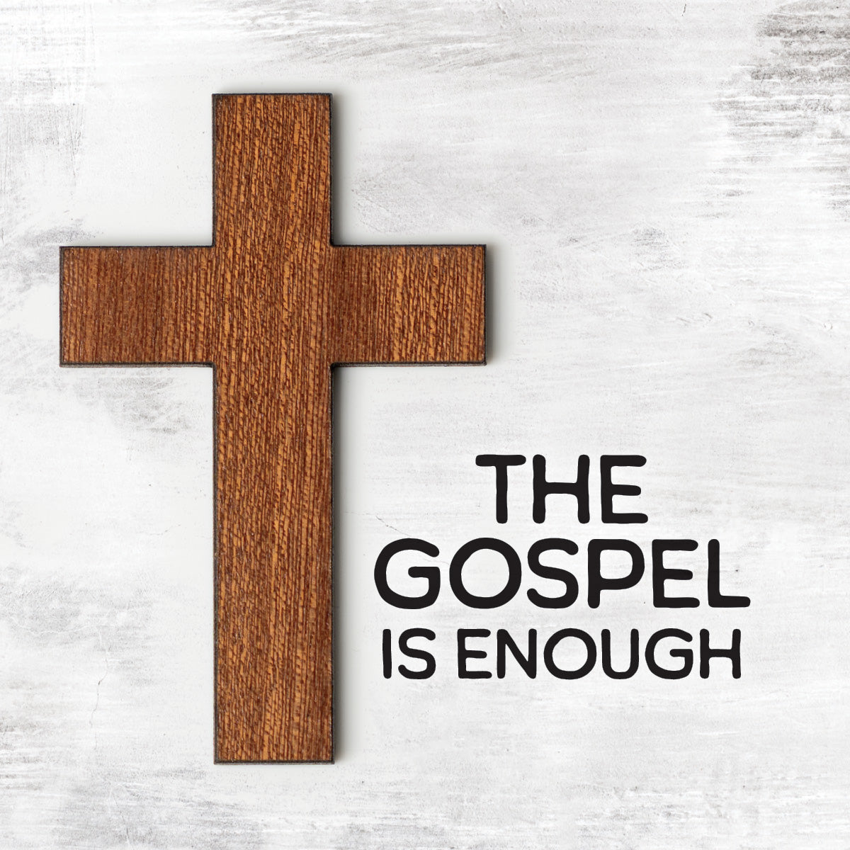 The Gospel Is Enough Magnet-Plaque