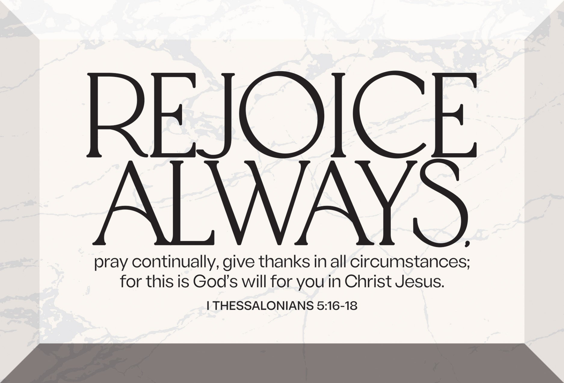 Rejoice Always 6x4 Glass Plaque with Marble Look – Inspirational Verse Home Décor