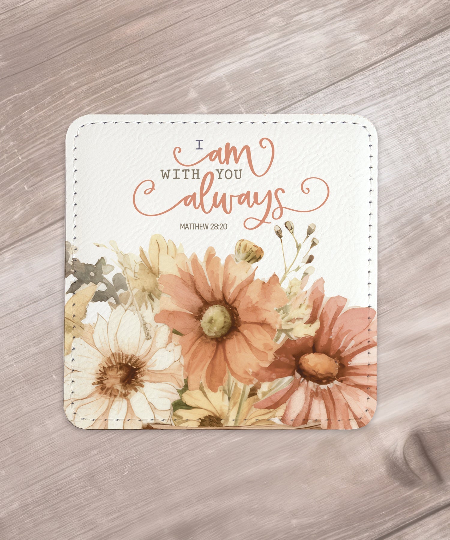 I Am With You Always Leatherette Coaster Set