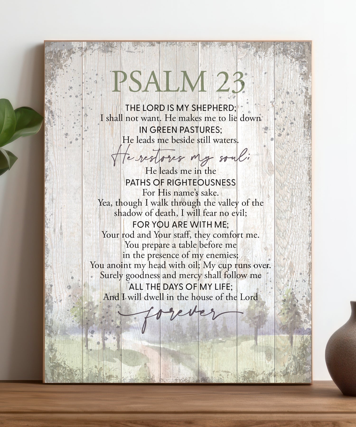 Psalm 23 11x15 MDF Statement Board has an inspiring sentiment and a reclaimed wood look in farmhouse style.