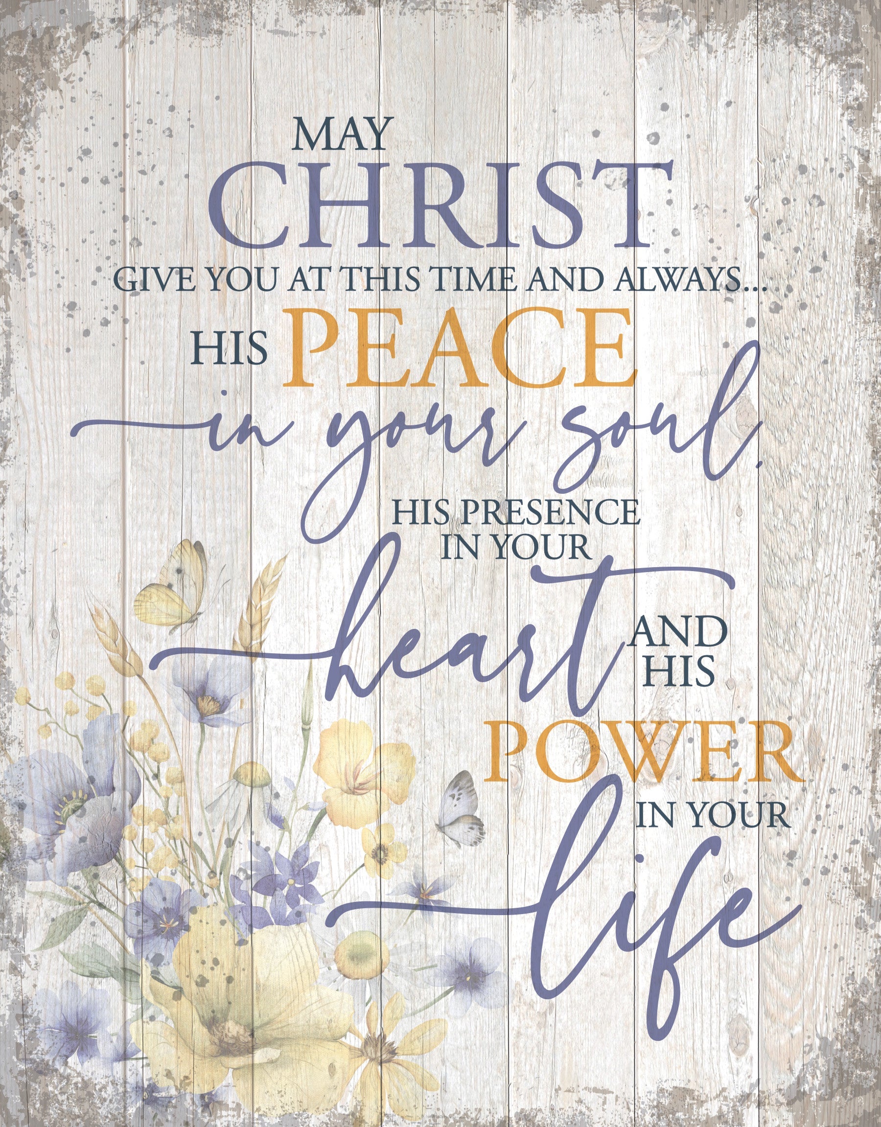 May Christ 11x15 MDF Statement Board has an inspiring sentiment and a reclaimed wood look in farmhouse style.