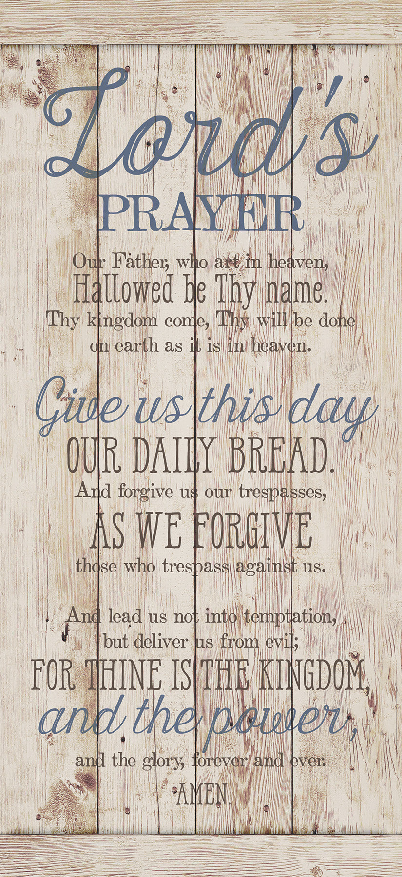 Lord’s Prayer 5x12 MDF Statement Board - Rustic MDF wood with reclaimed wood look, silver edge, and inspirational verse of the Lord's Prayer.