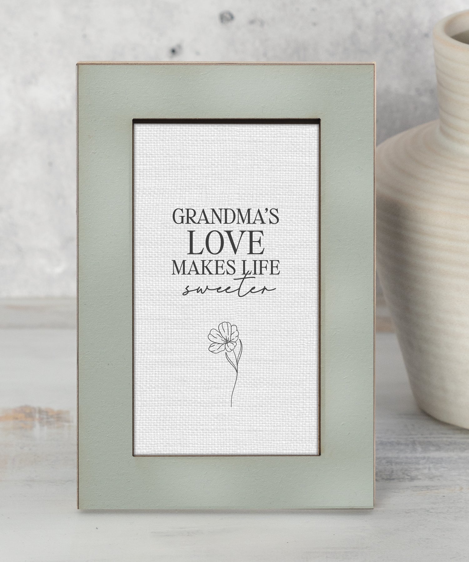 Modern Grace Grandma's Love Makes Life Sweeter 4x6 MDF tabletop plaque with neutral layered frame and floral accent