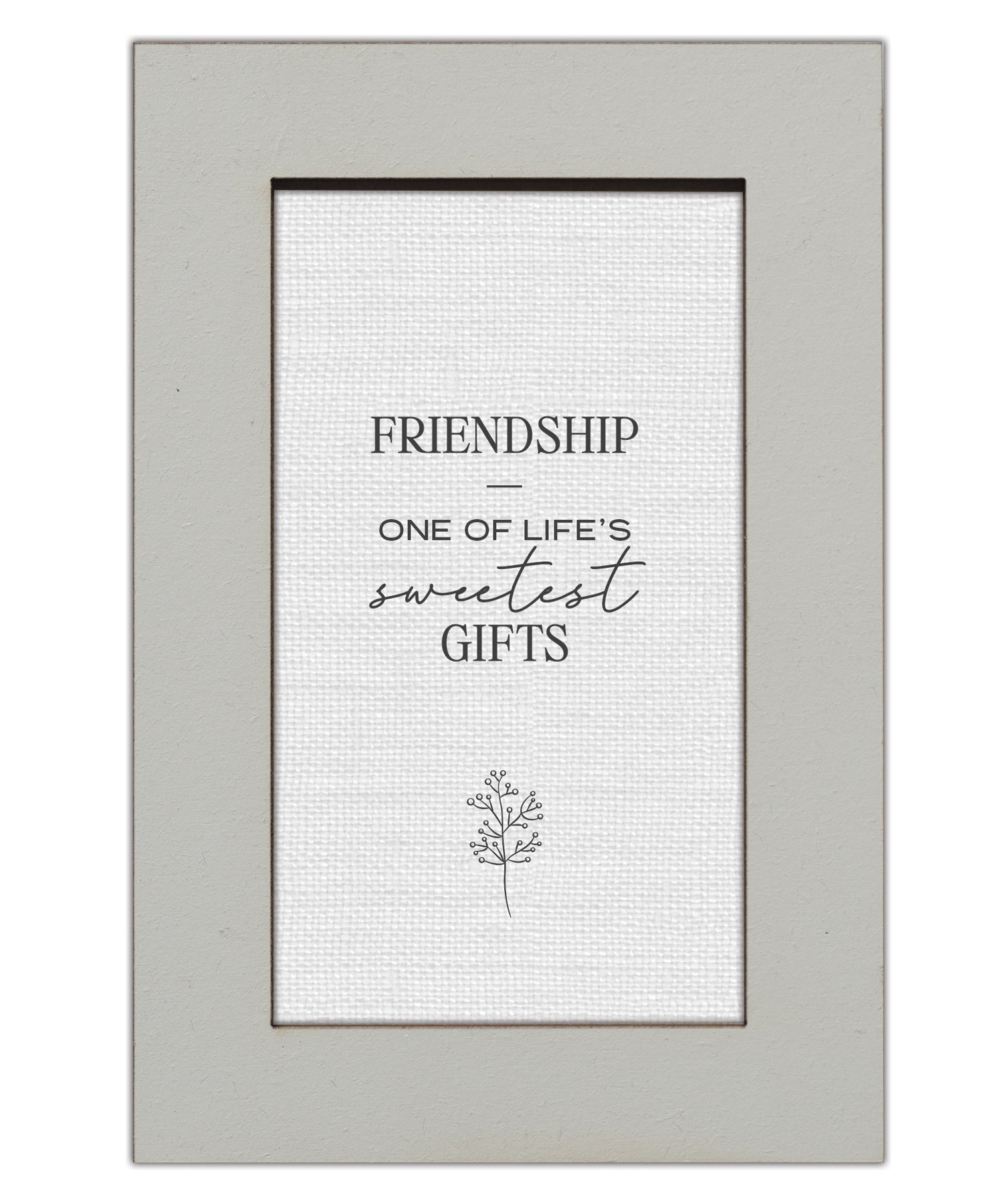 Friendship – One of Life's Sweetest Gifts Modern Grace 4x6 MDF Plaque