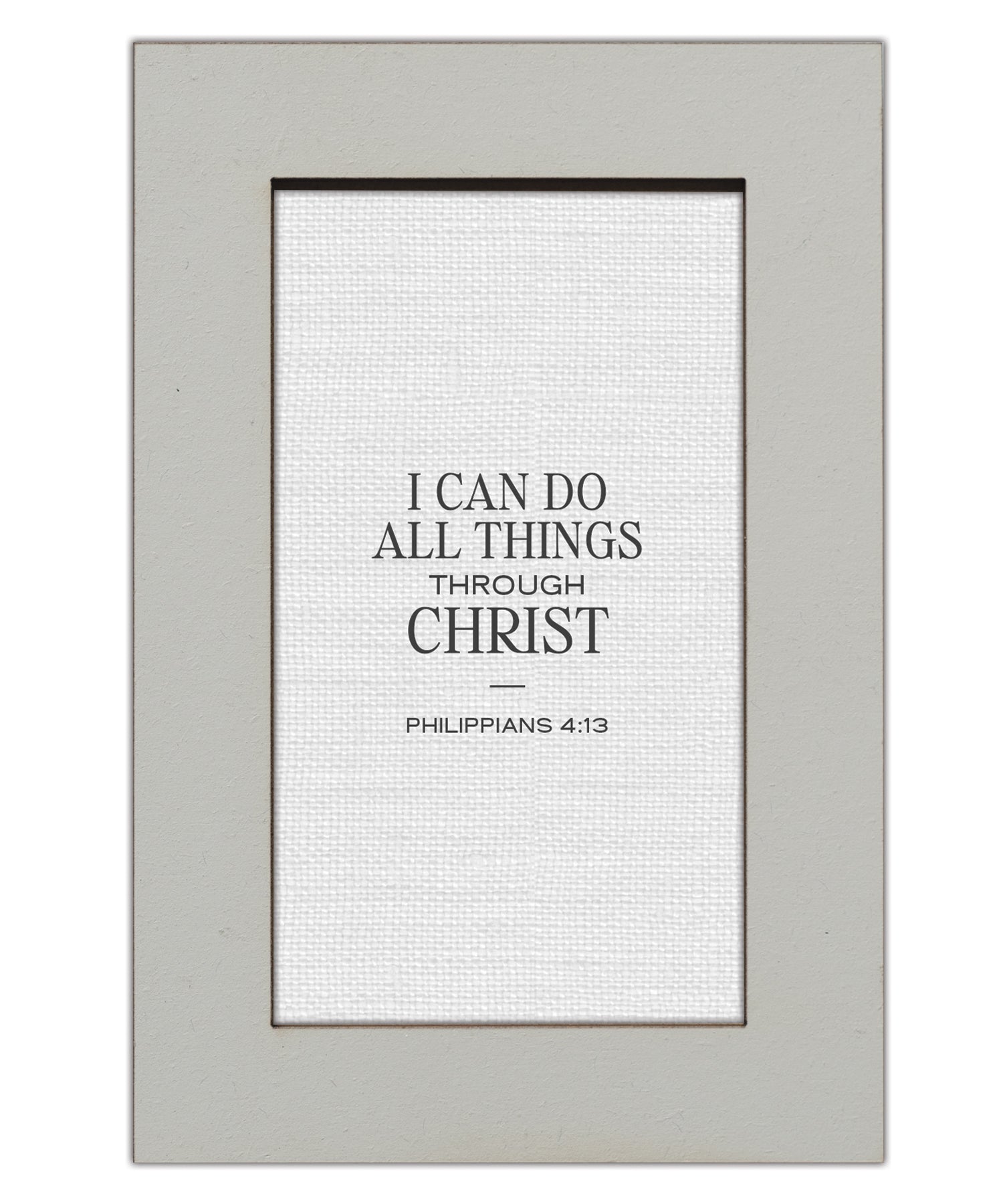 I Can Do All Things Through Christ Modern Grace 4x6 MDF Plaque