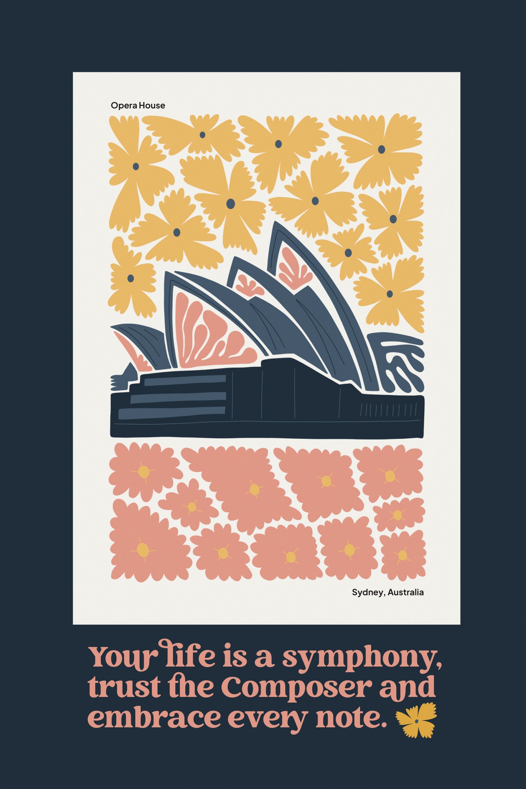 Your Life Is a Symphony 6x9 MDF Plaque with modern-retro design, easel back, and artwork of the Opera House.