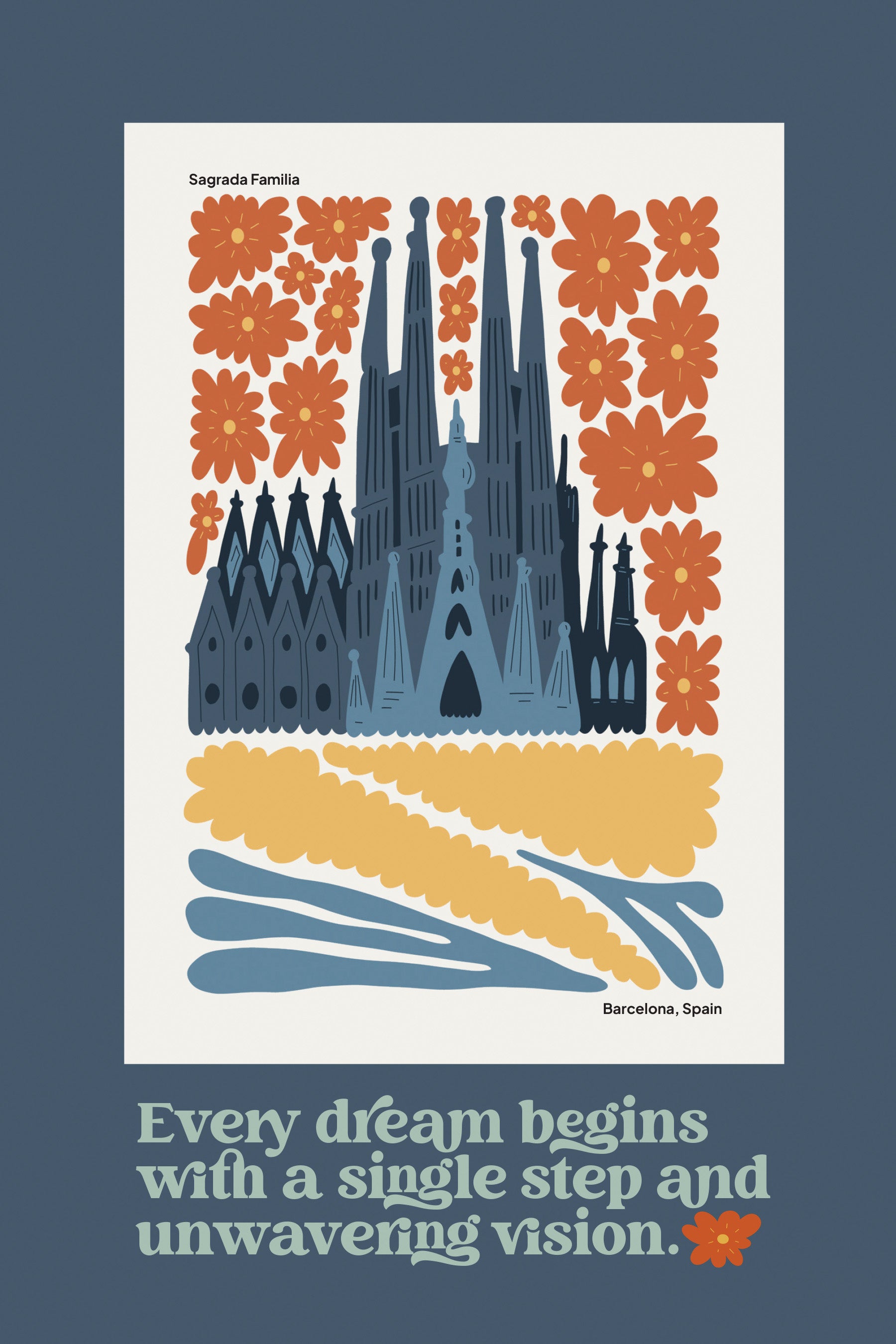Every Dream 6x9 MDF Plaque with modern-retro design, easel back, and artwork of the Sagrada Familia.