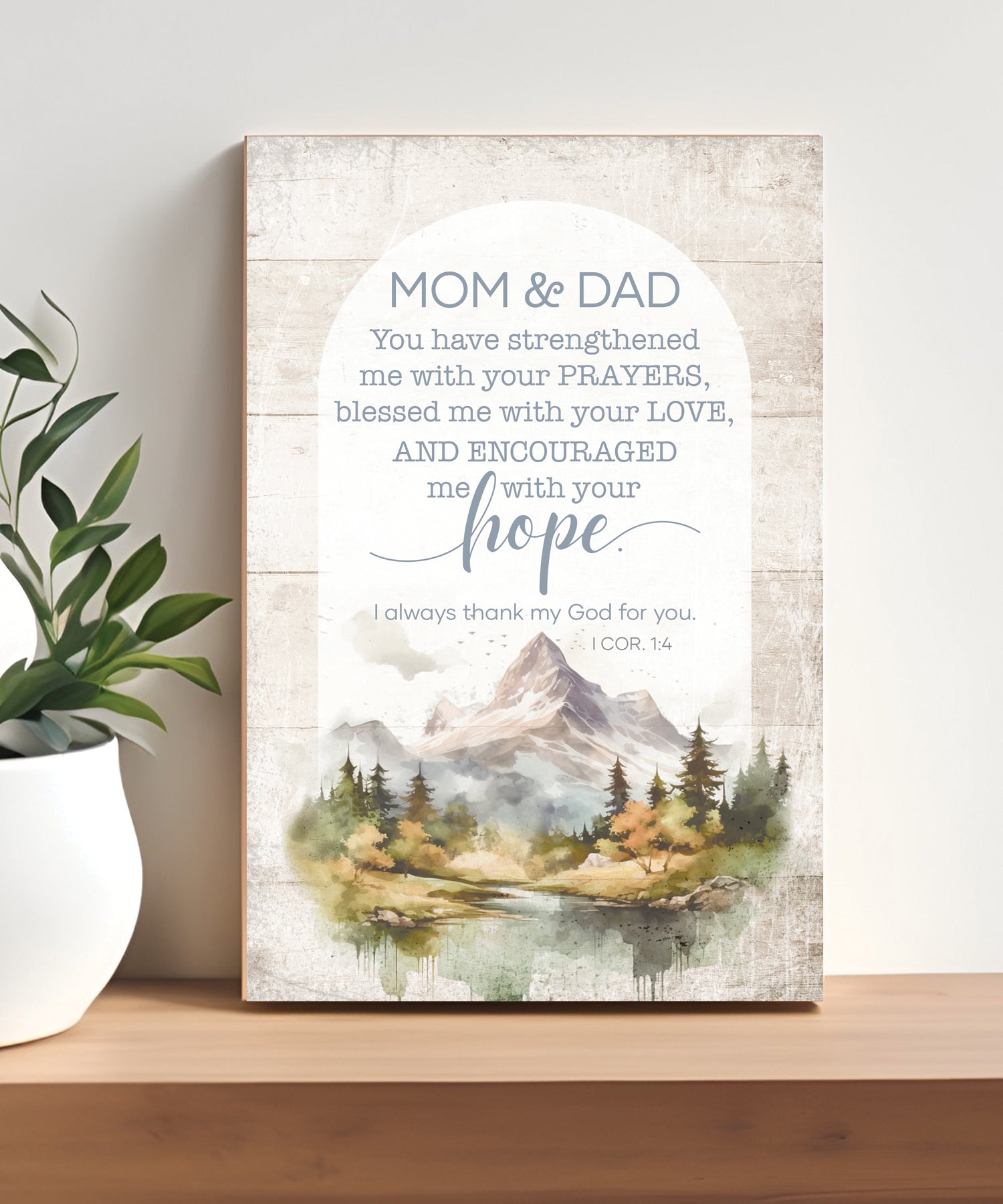 Mom & Dad 4x6 MDF Plaque with Inspirational Message in Farmhouse-Style Hues and Natural Wood Edge