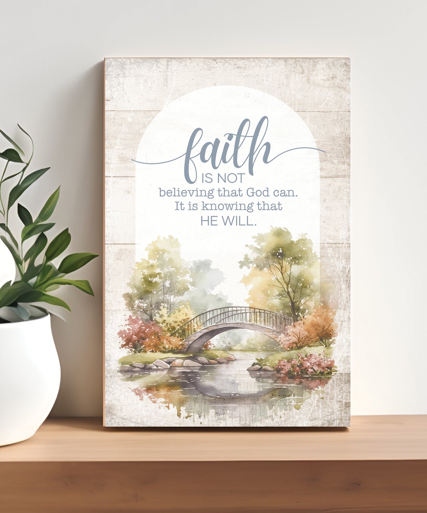 Faith 4x6 MDF Plaque with Inspirational Message in Farmhouse-Style Hues and Natural Wood Edge
