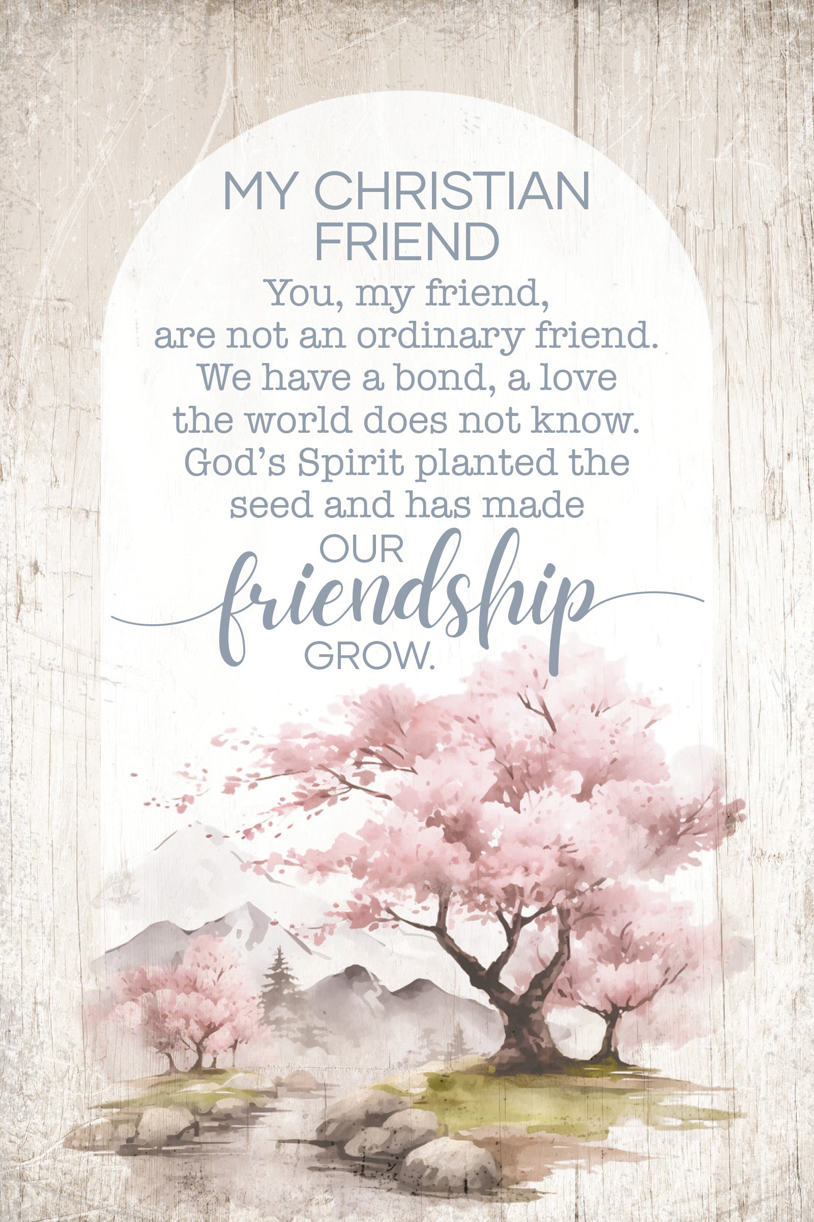My Christian Friend 4x6 MDF Plaque with Inspirational Message in Farmhouse-Style Hues and Natural Wood Edge