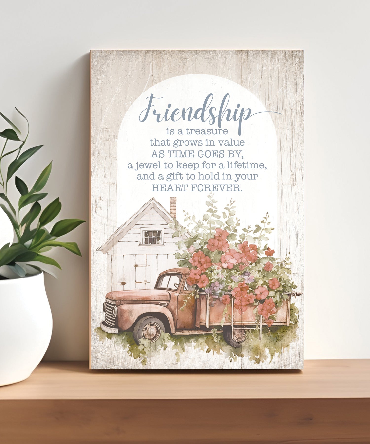 Friendship Is a Treasure 4x6 MDF Plaque with Inspirational Message in Farmhouse-Style Hues and Natural Wood Edge