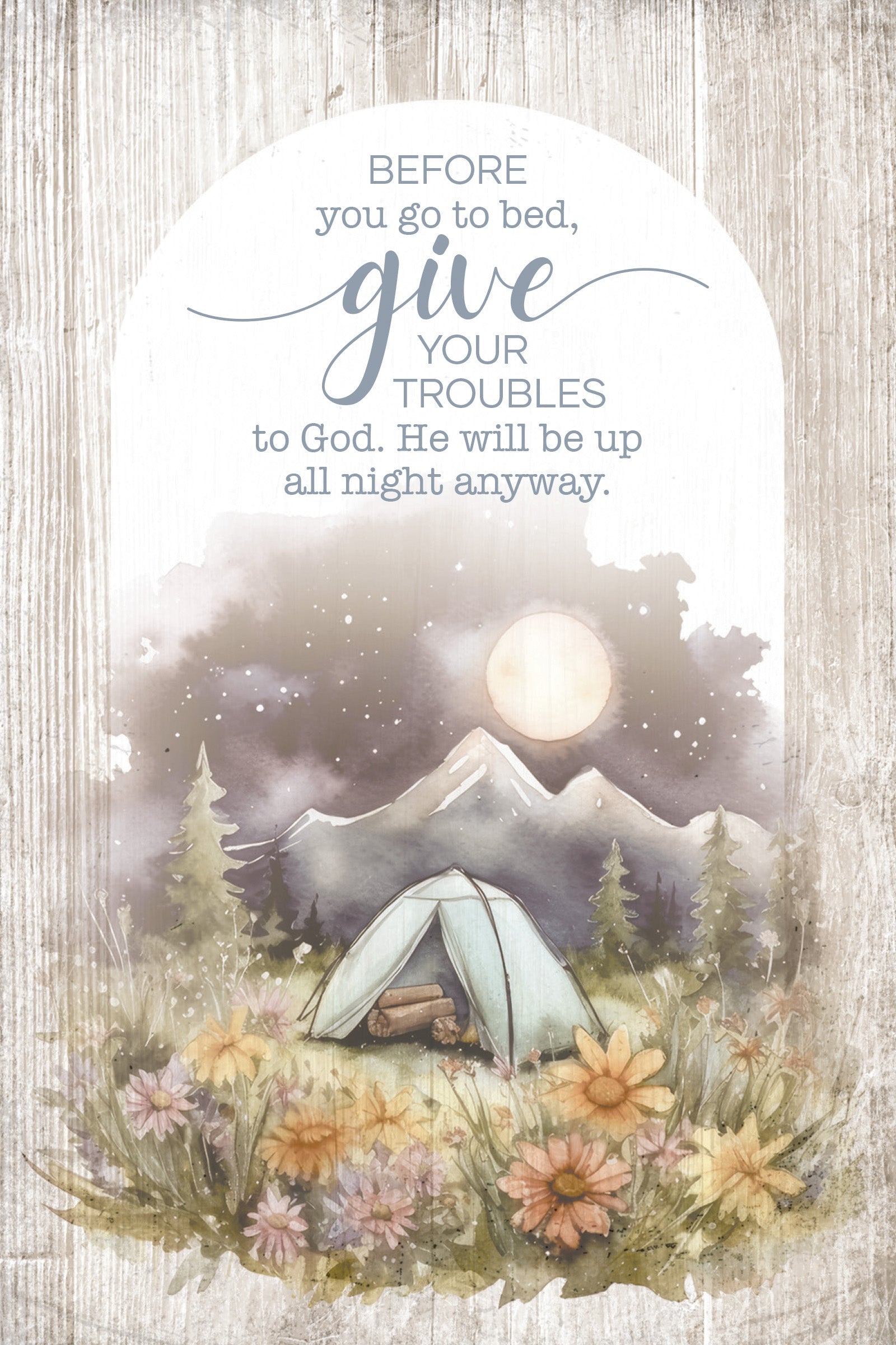 Before You Go 4x6 MDF Plaque