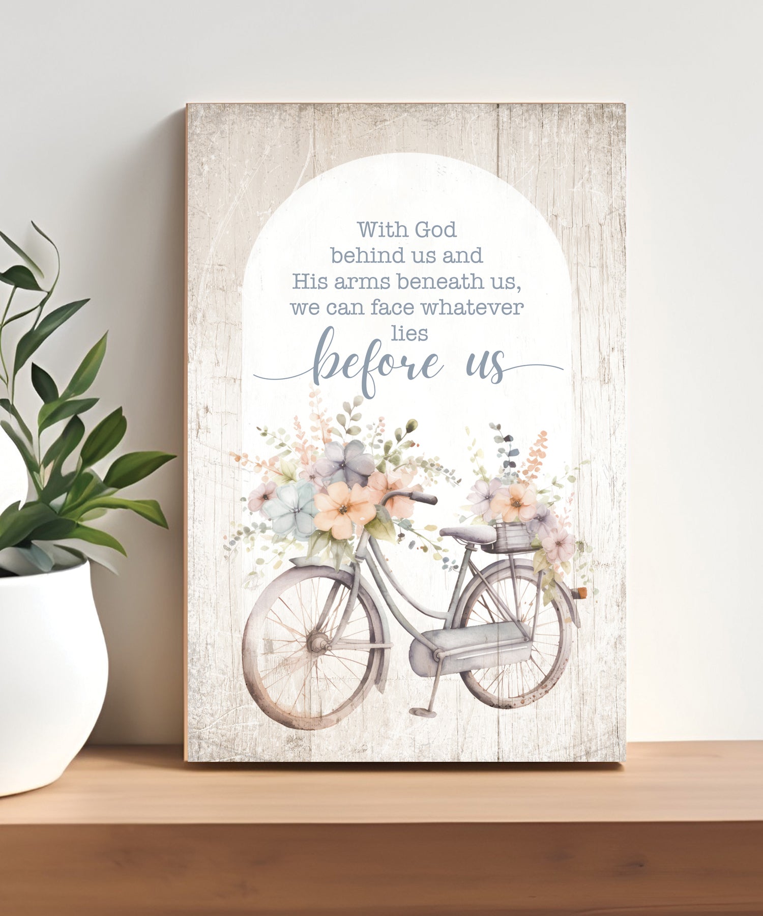 With God behind Us 4x6 MDF Plaque with Inspirational Message in Farmhouse-Style Hues and Natural Wood Edge