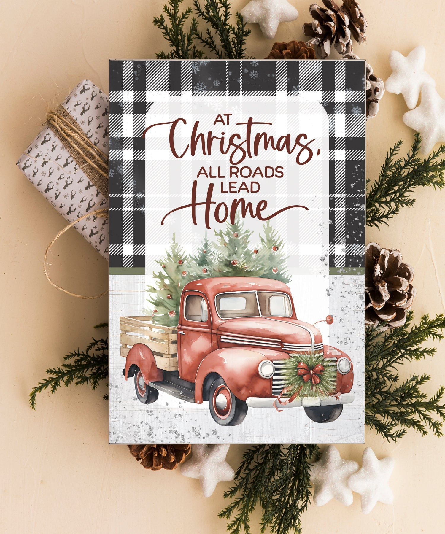 At Christmas All Roads 4x6 MDF Christmas plaque with holiday message and farmhouse-style design