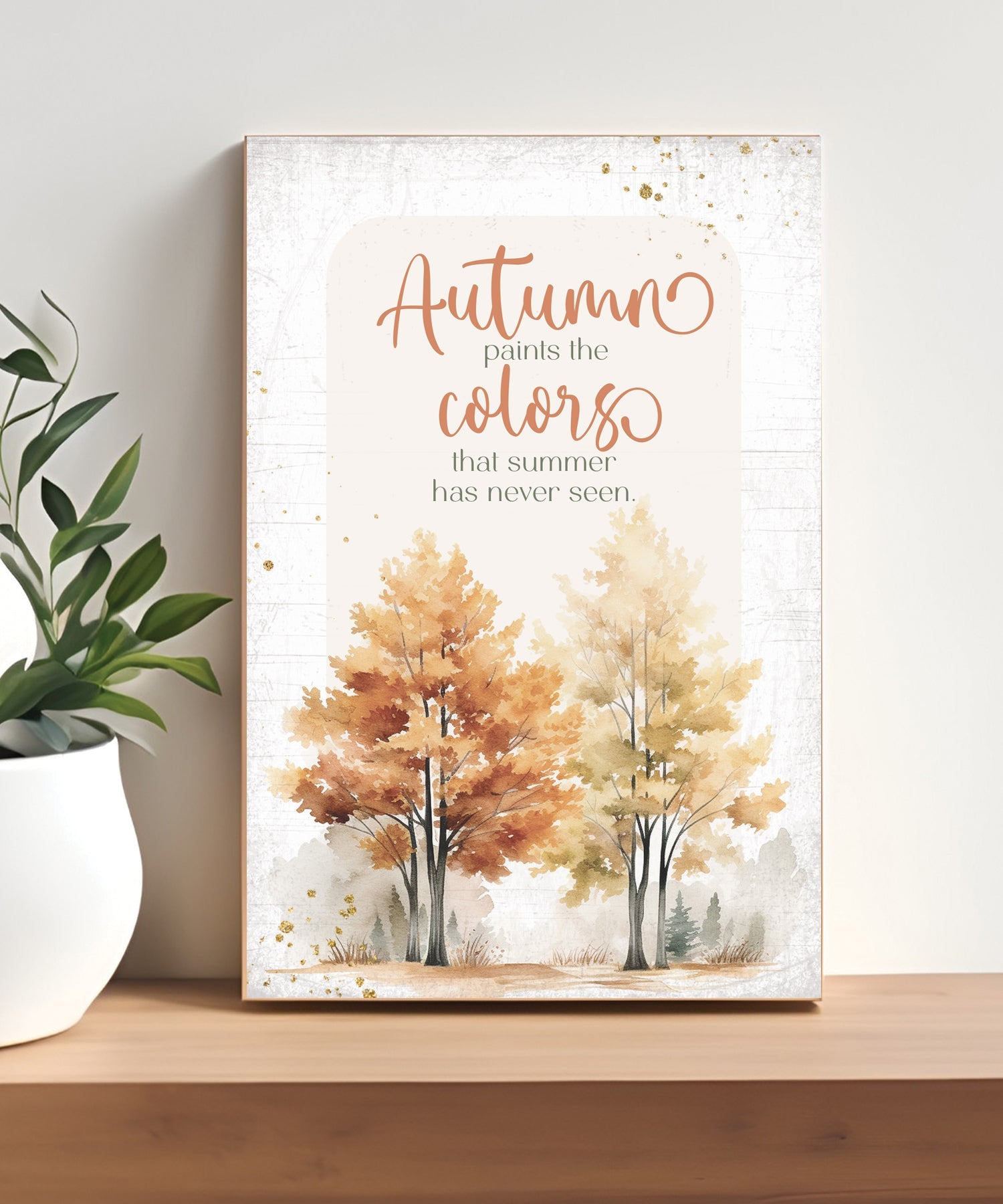 Autumn Paints 4x6 MDF Plaque, designed in warm tones, perfect for autumn decor or gift.