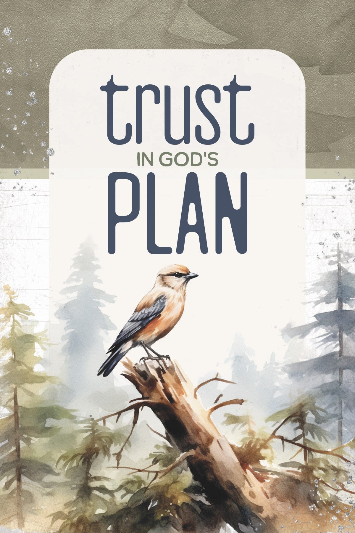 Trust in God’s Plan 4x6 MDF Plaque, rustic wilderness design, and perfect for inspirational home or office decor
