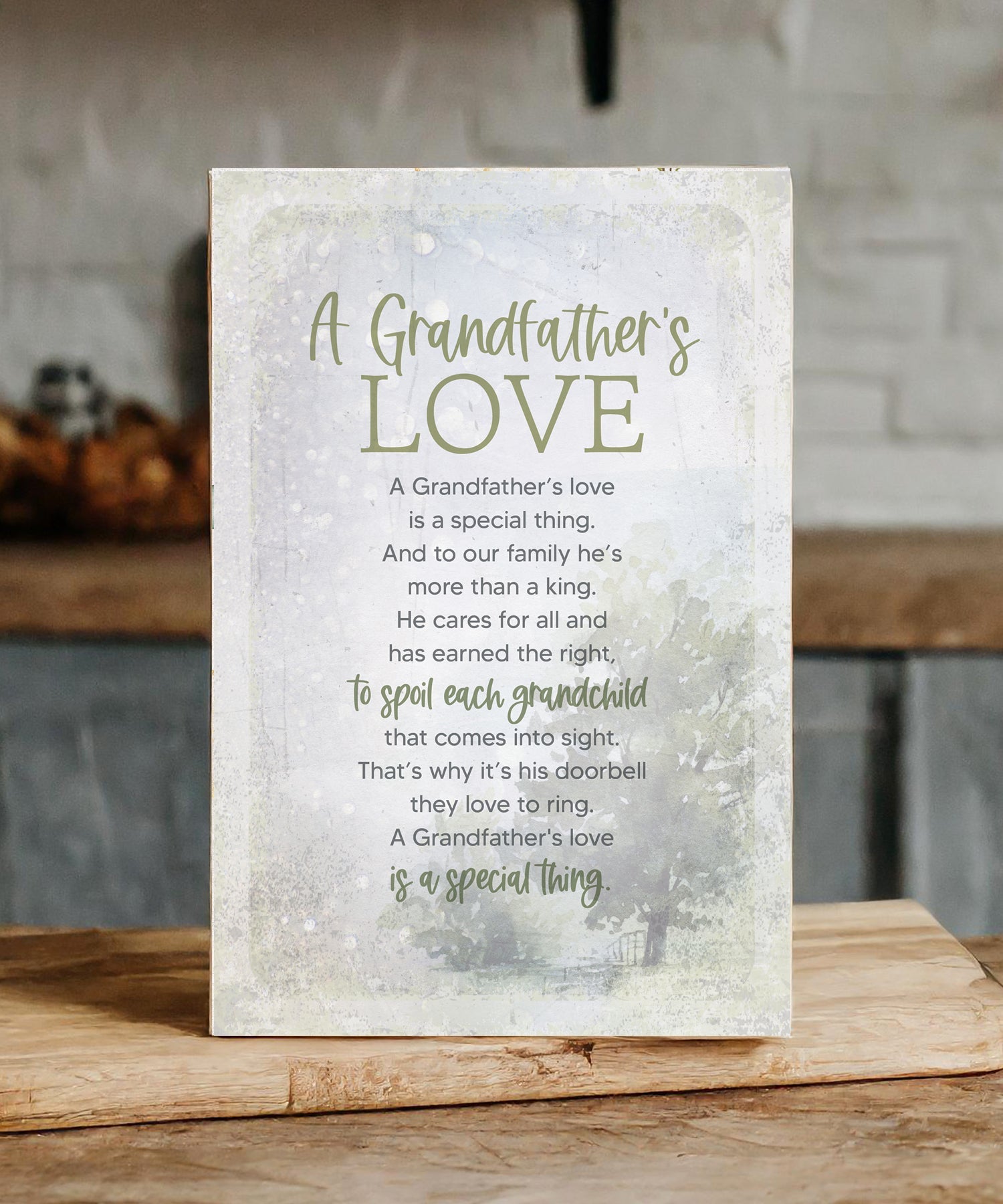 A Grandfather's Love 6x9 MDF Plaque has natural edges, inspirational verse, and muted tones to fit any decor. The plaque features full-color printing and a metal hanger and easel back.