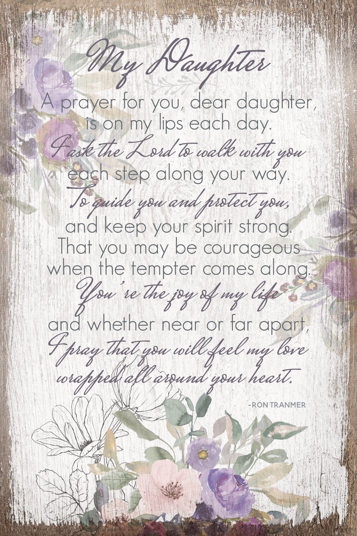 My Daughter 6x9 MDF Plaque has silver edges, inspirational verse, and a modern farmhouse style to fit any decor. The plaque features full-color printing and a metal hanger and easel back.