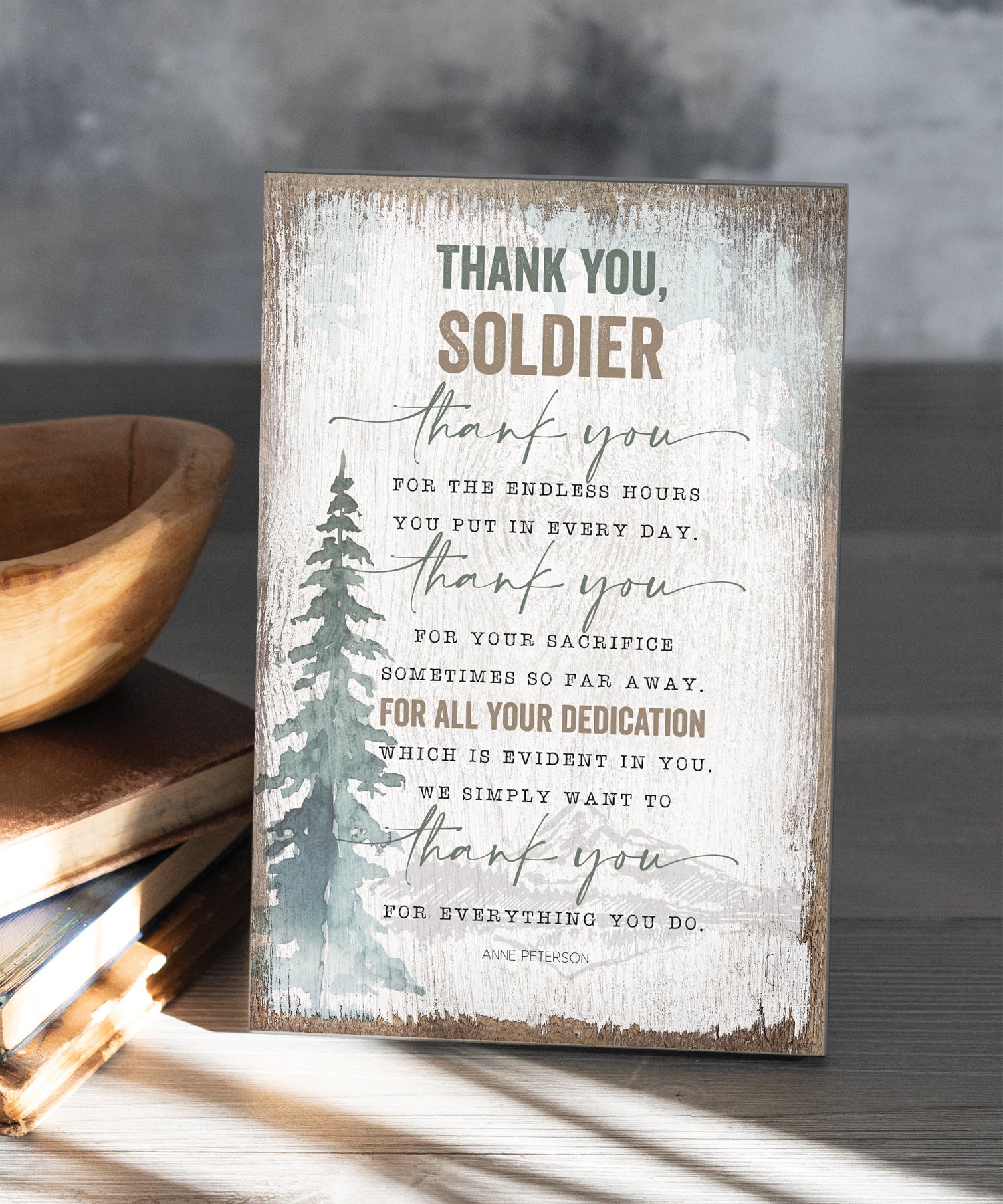 Thank You Soldier 6x9 MDF plaque with inspirational military appreciation poem, silver edge, easel back, and gratitude message